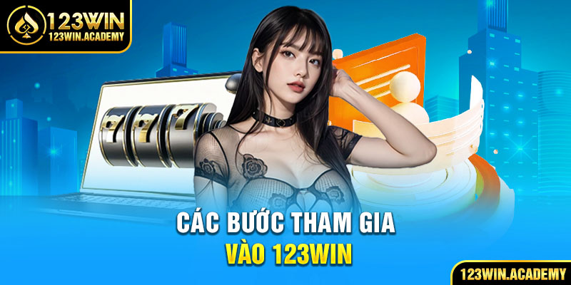 Các bước tham gia vào 123Win